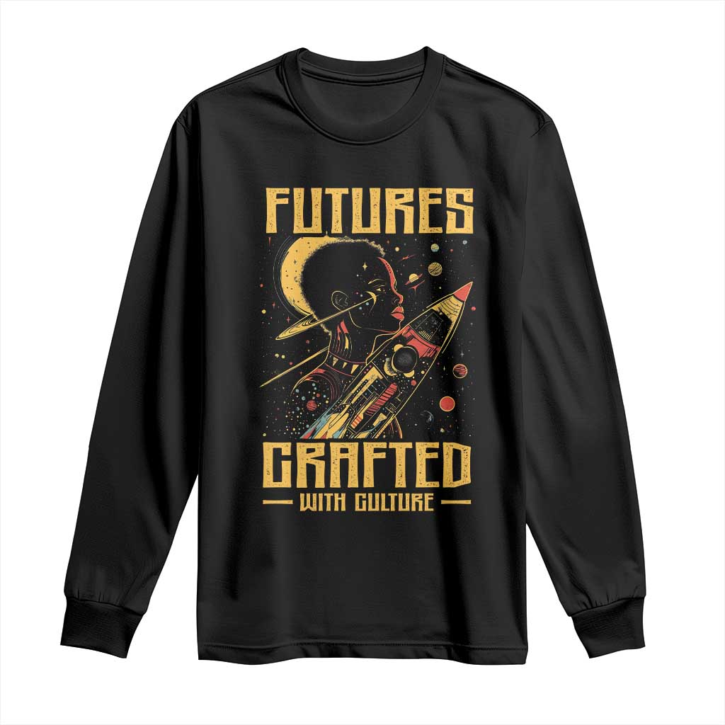 Afrofuturism African American Long Sleeve Shirt Futures Crafted With Culture