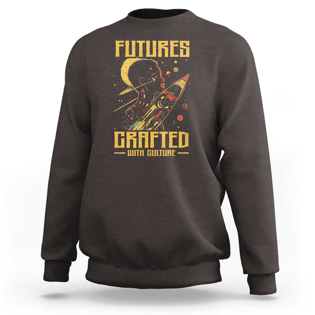 Afrofuturism African American Sweatshirt Futures Crafted With Culture