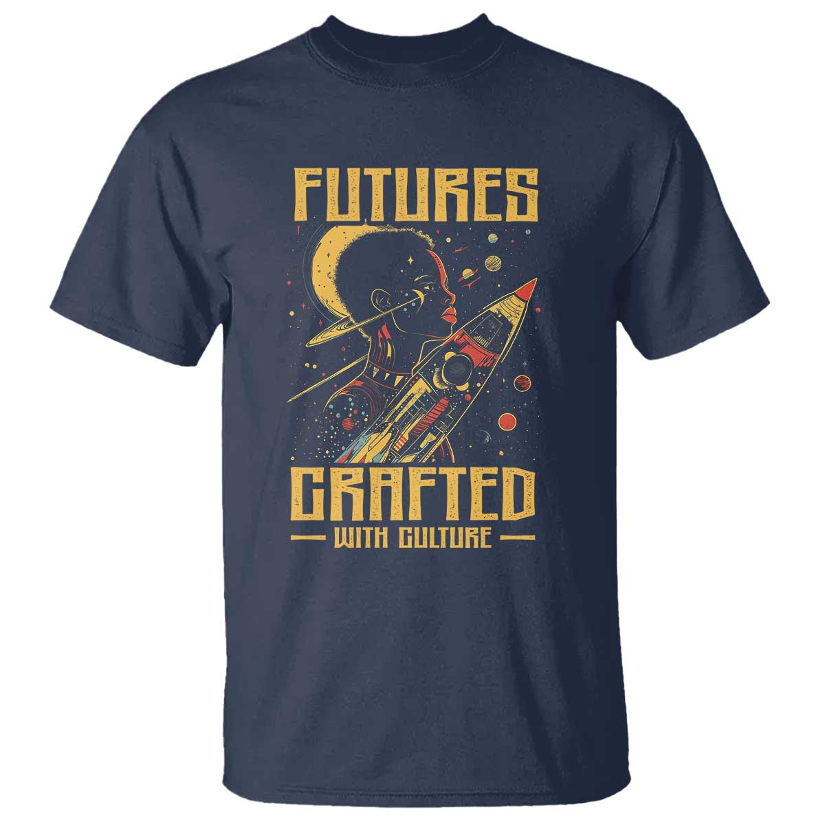 Afrofuturism African American T Shirt Futures Crafted With Culture