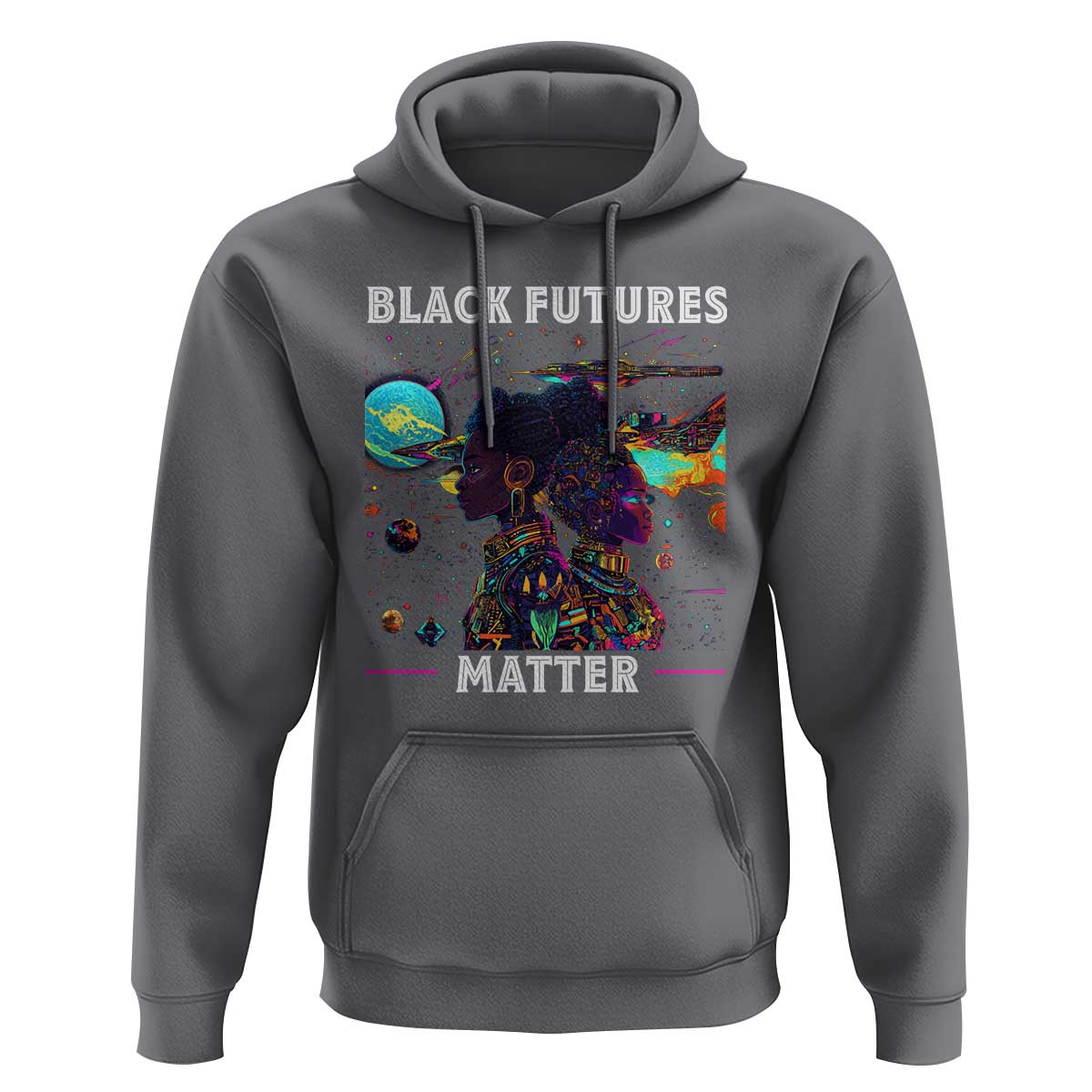 Afrofuturism African American Hoodie Black Futures Matter