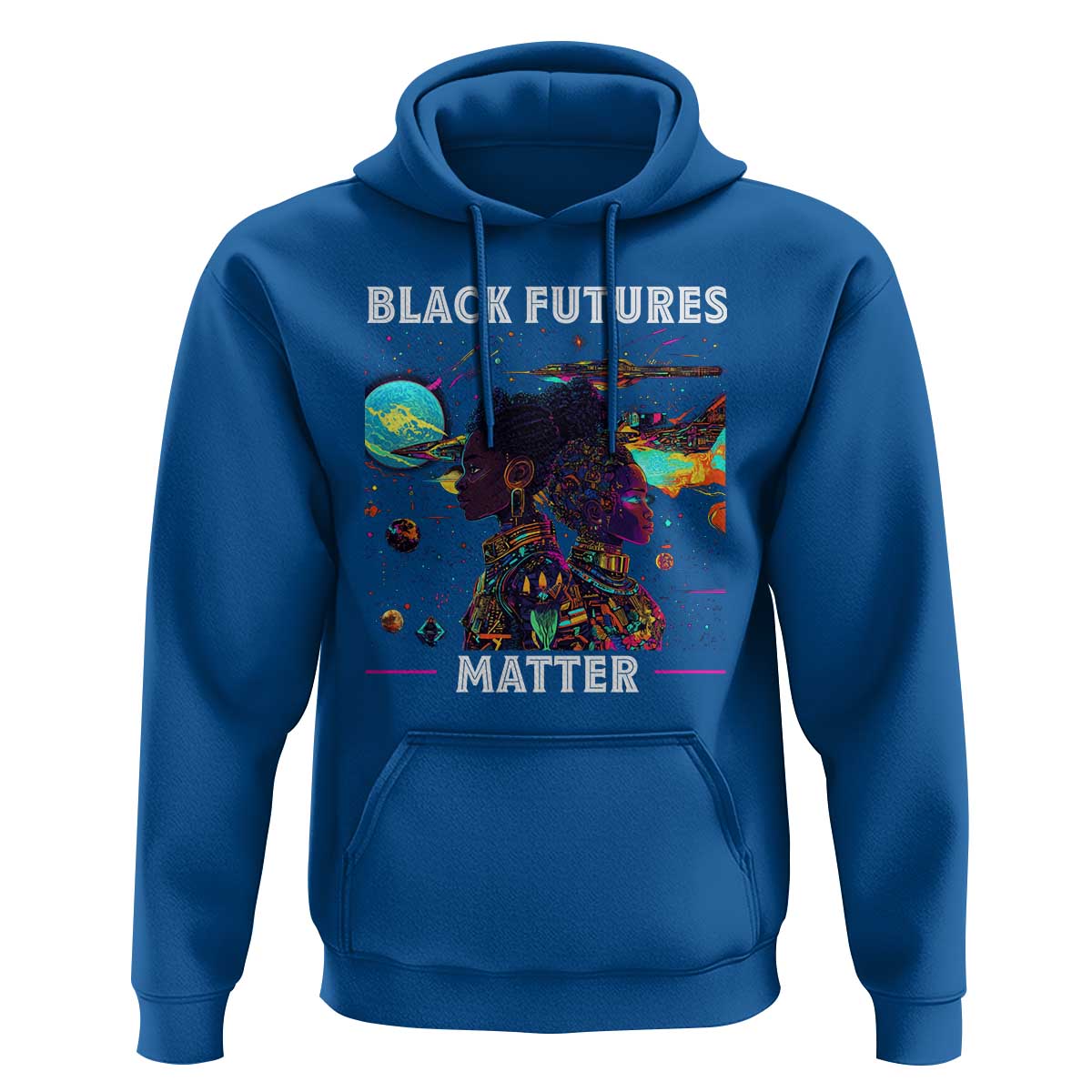 Afrofuturism African American Hoodie Black Futures Matter