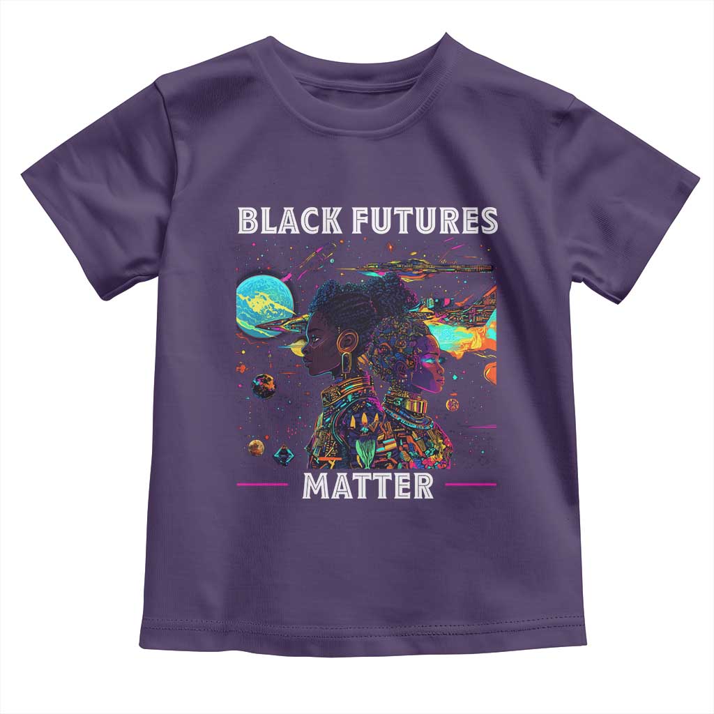 Afrofuturism African American Toddler T Shirt Black Futures Matter
