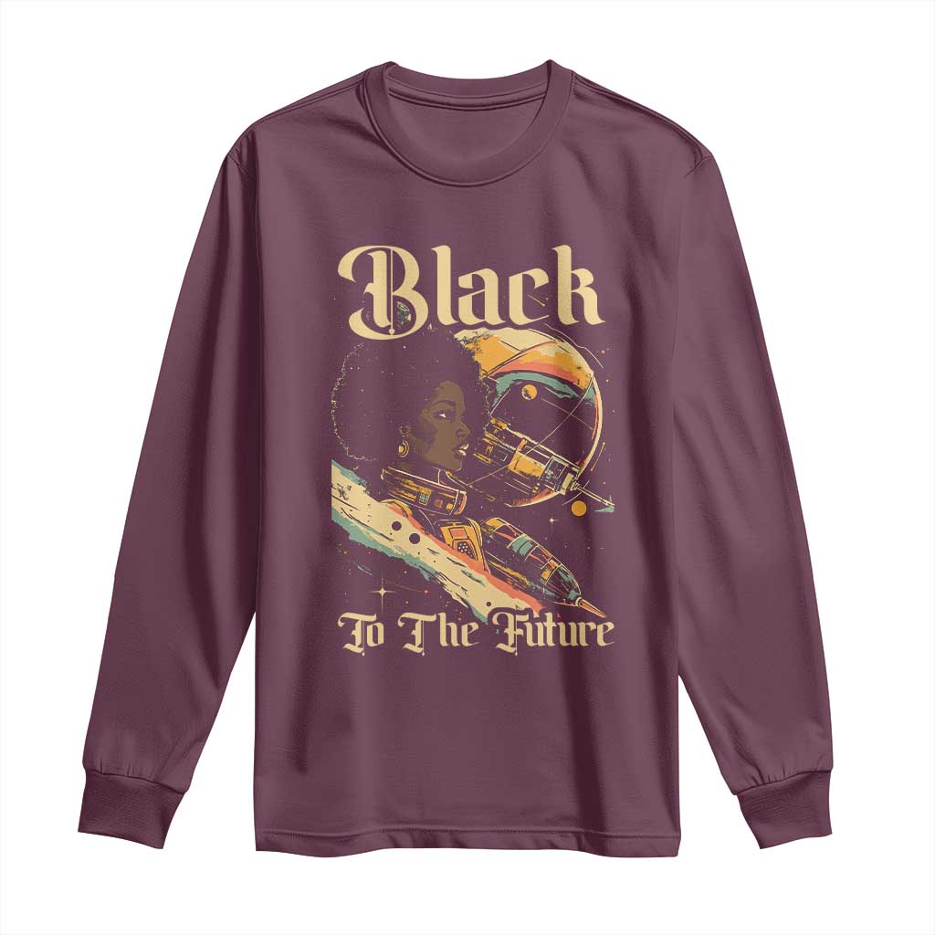 Afrofuturism African American Long Sleeve Shirt Black To The Future