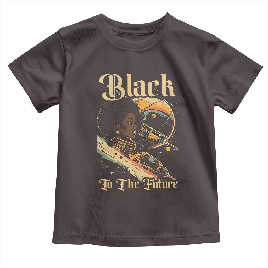 Afrofuturism African American Toddler T Shirt Black To The Future