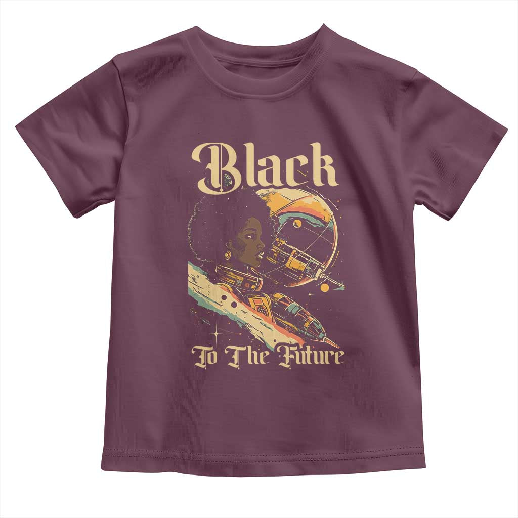 Afrofuturism African American Toddler T Shirt Black To The Future