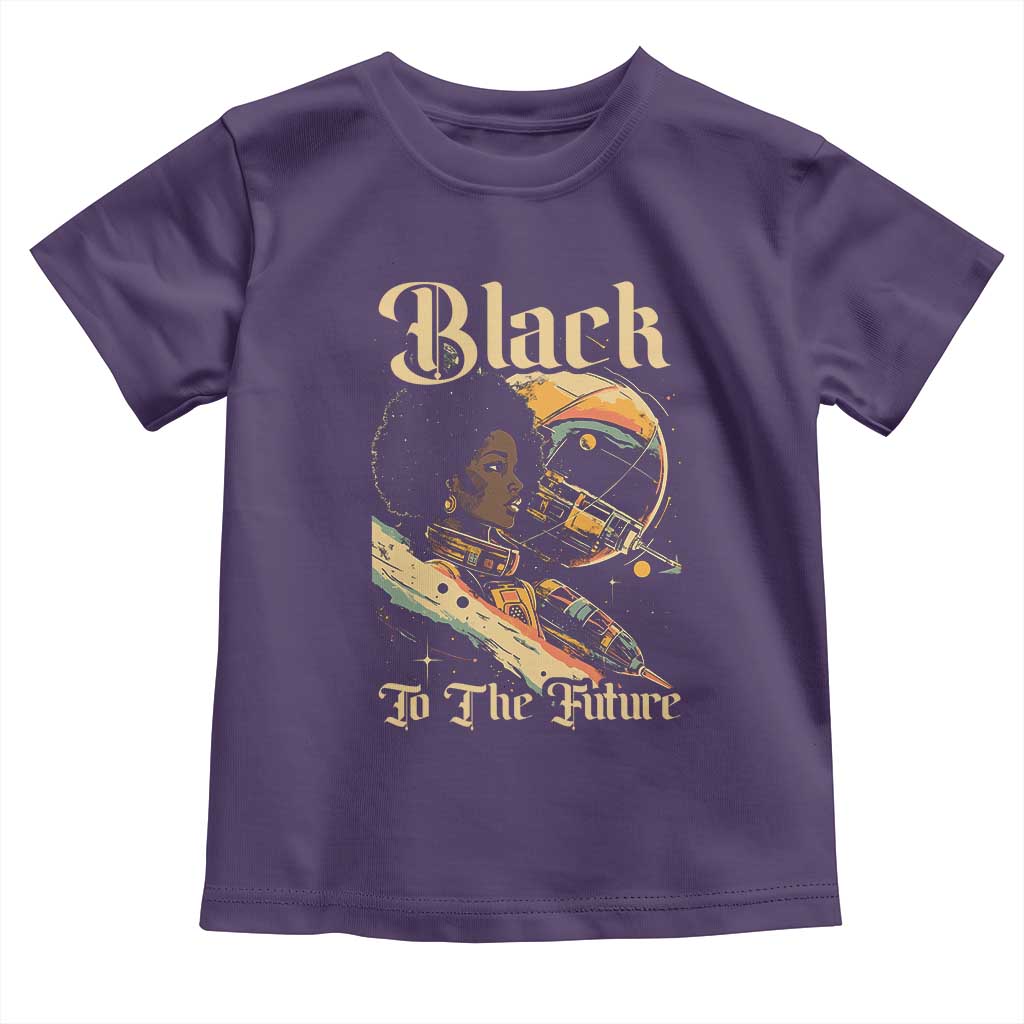 Afrofuturism African American Toddler T Shirt Black To The Future