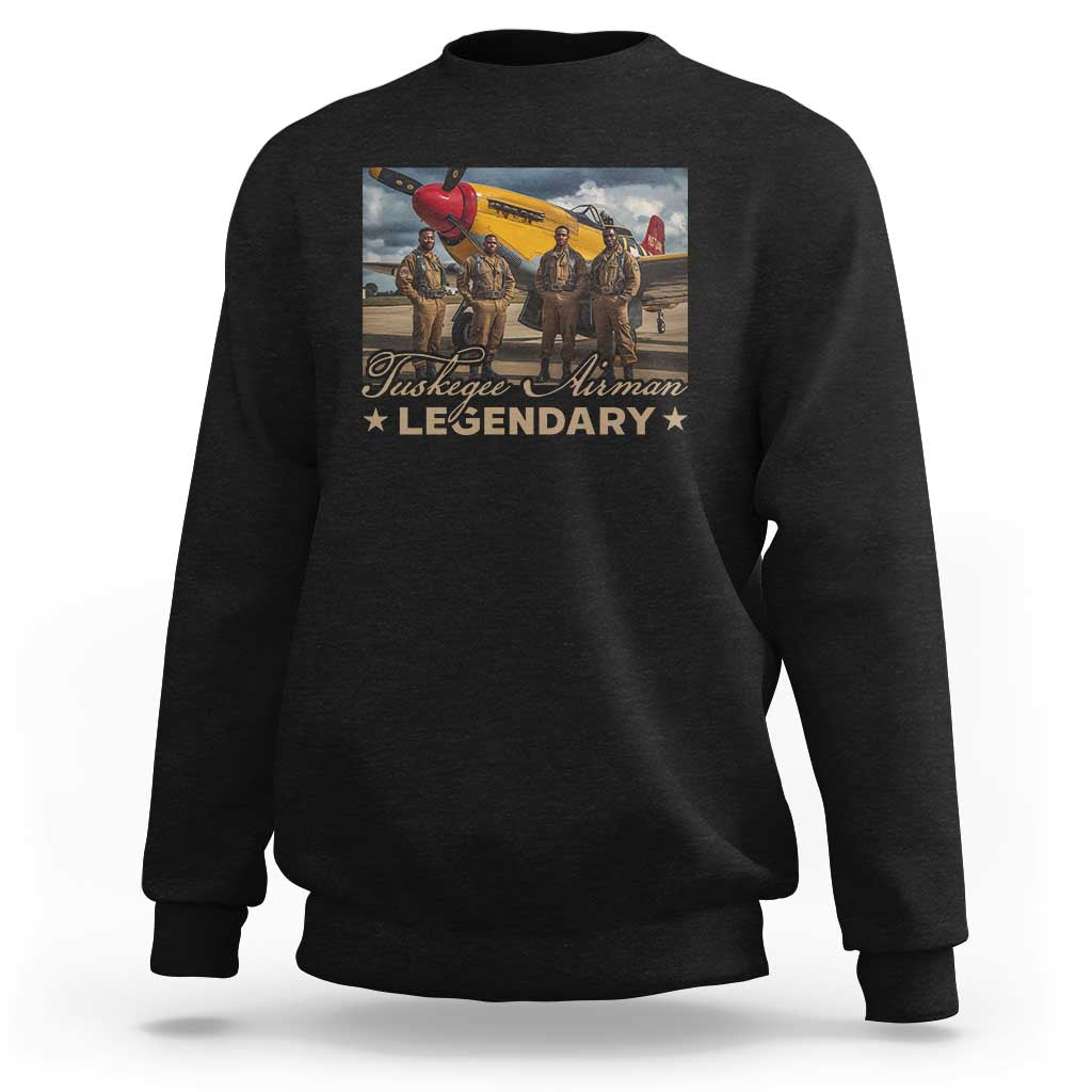 Tuskegee Airman Sweatshirt Legendary US Pilots Black History