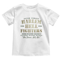 Harlem Hellfighters Toddler T Shirt American Black History Military Soldiers