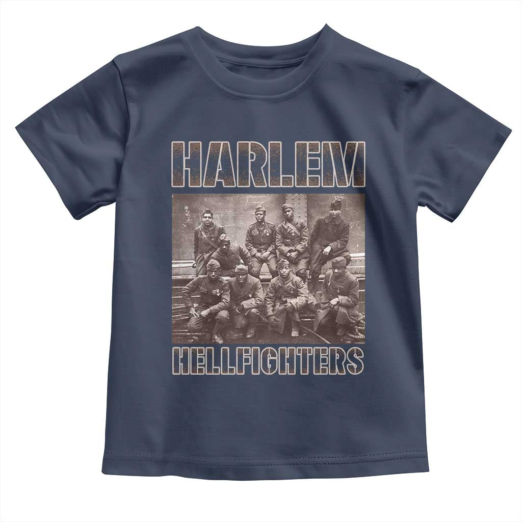 Harlem Hellfighters Toddler T Shirt The 369th Infantry Regiment American Black History Military Soldiers
