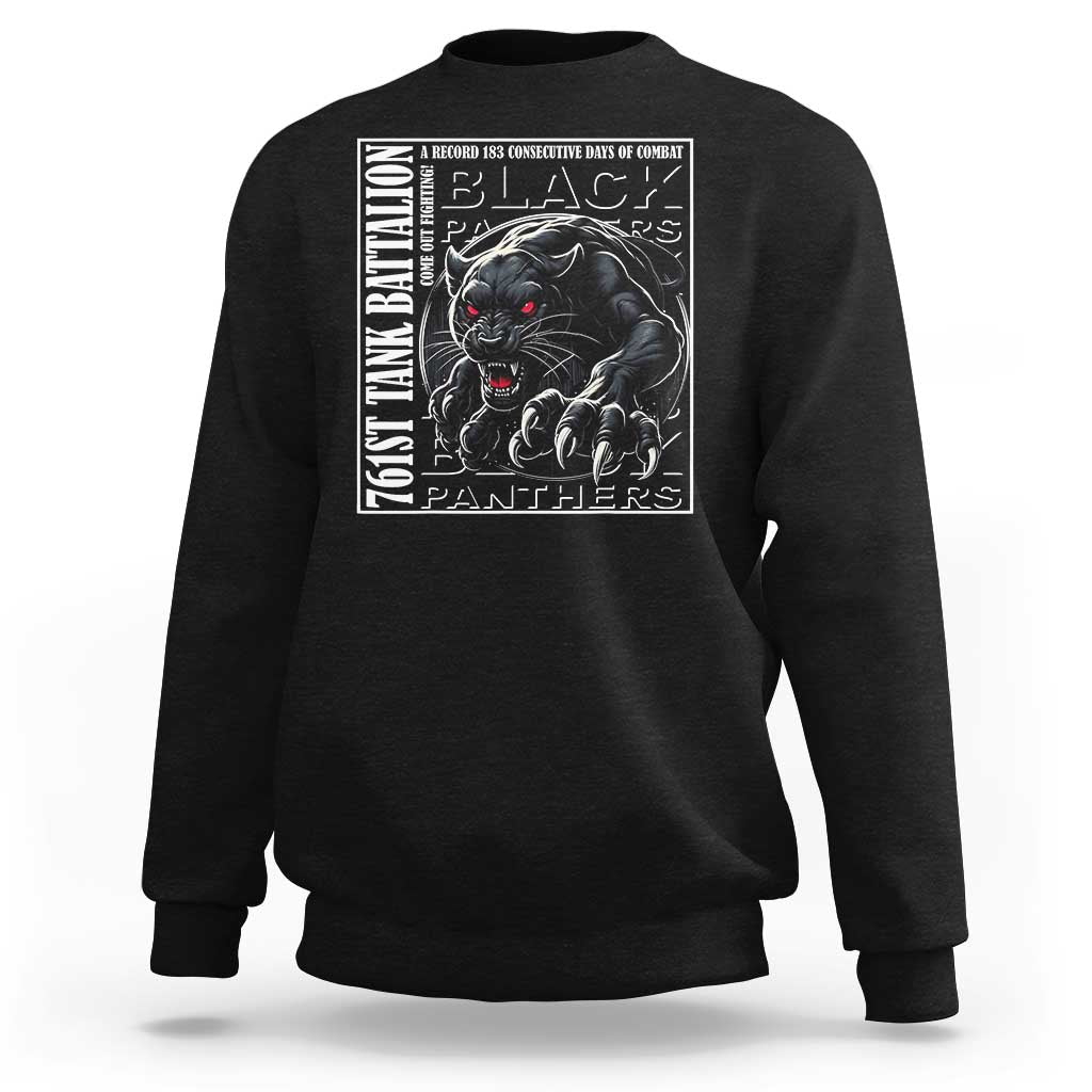 Black Panther Party Sweatshirt 761st Tank Battalion Black History