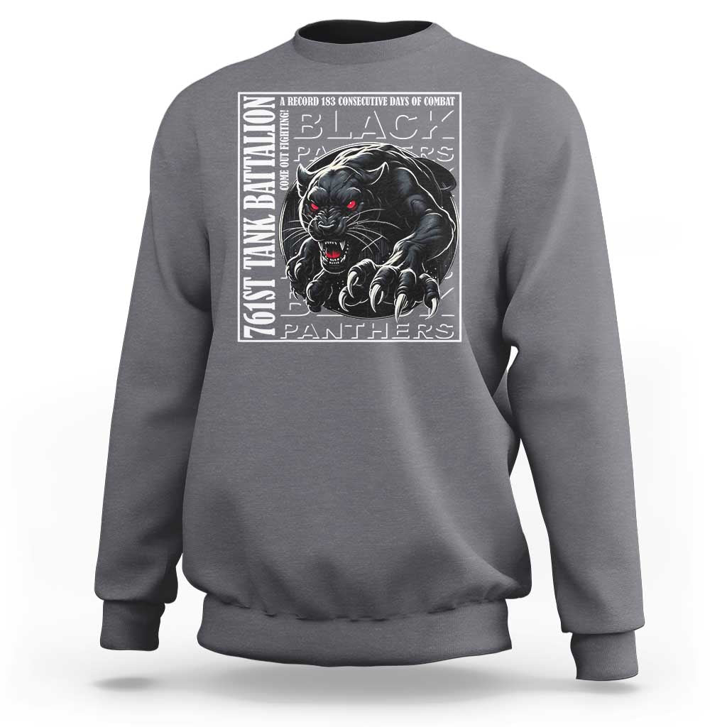 Black Panther Party Sweatshirt 761st Tank Battalion Black History