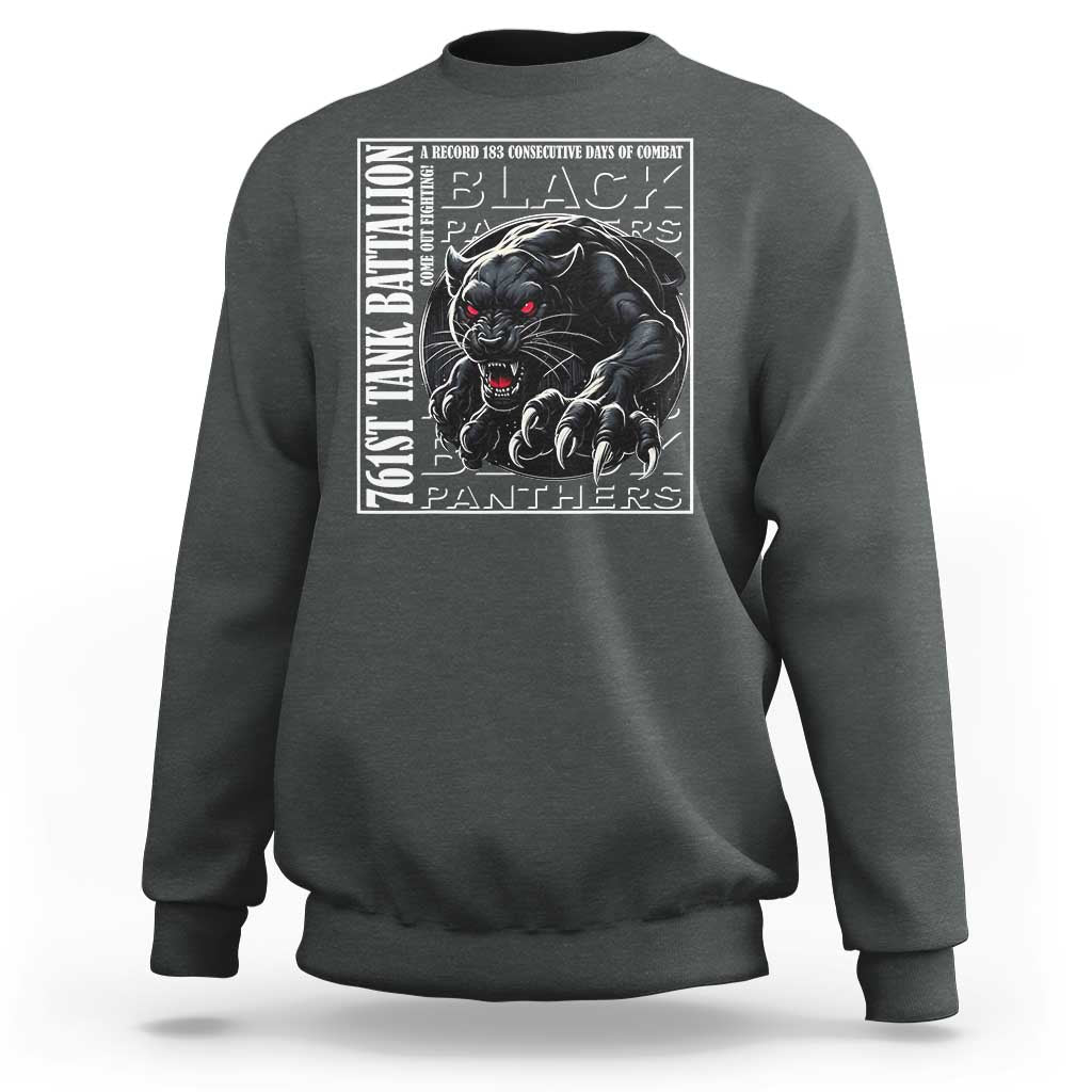 Black Panther Party Sweatshirt 761st Tank Battalion Black History