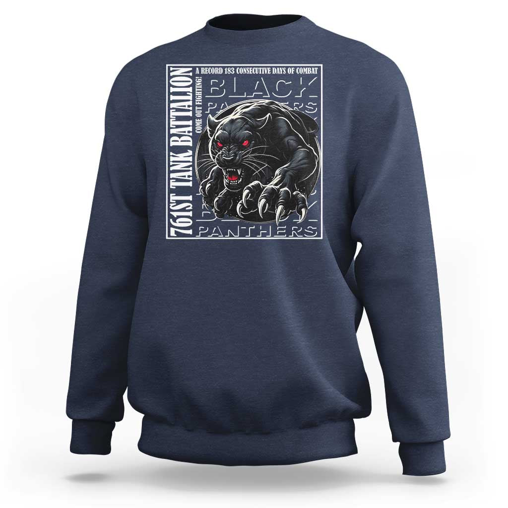 Black Panther Party Sweatshirt 761st Tank Battalion Black History