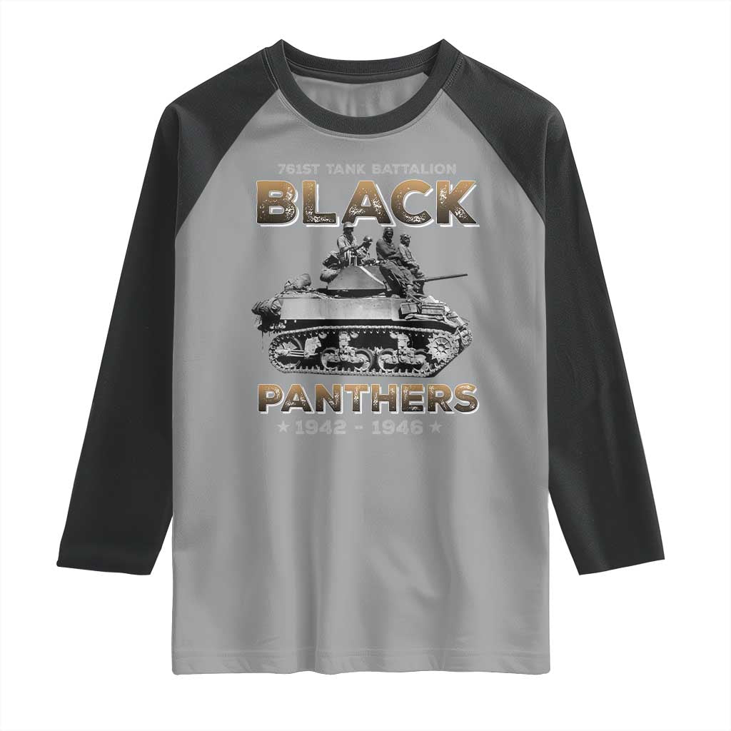 761st Tank Battalion Tribute Black Panther Party History Raglan Shirt