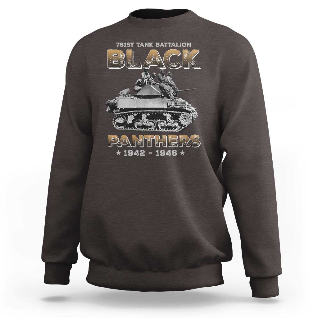 761st Tank Battalion Tribute Black Panther Party History Sweatshirt