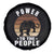 Black Panther Party Spare Tire Cover Power To The People Black History