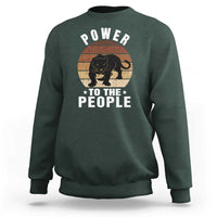Black Panther Party Sweatshirt Power To The People Black History