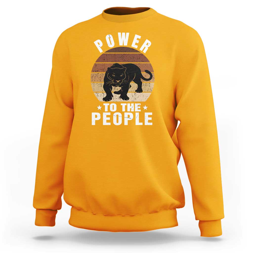 Black Panther Party Sweatshirt Power To The People Black History