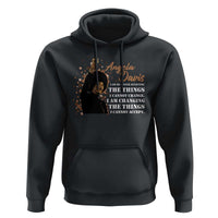 Angela Davis Hoodie I Am Changing The Things I Cannot Accept Black Panther Party History
