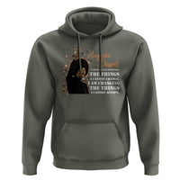 Angela Davis Hoodie I Am Changing The Things I Cannot Accept Black Panther Party History