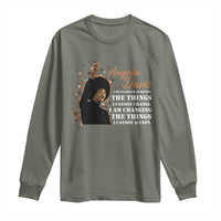 Angela Davis Long Sleeve Shirt I Am Changing The Things I Cannot Accept Black Panther Party History