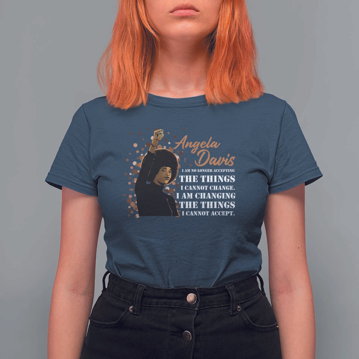 Angela Davis T Shirt For Women I Am Changing The Things I Cannot Accept Black Panther Party History