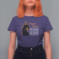 Angela Davis T Shirt For Women I Am Changing The Things I Cannot Accept Black Panther Party History