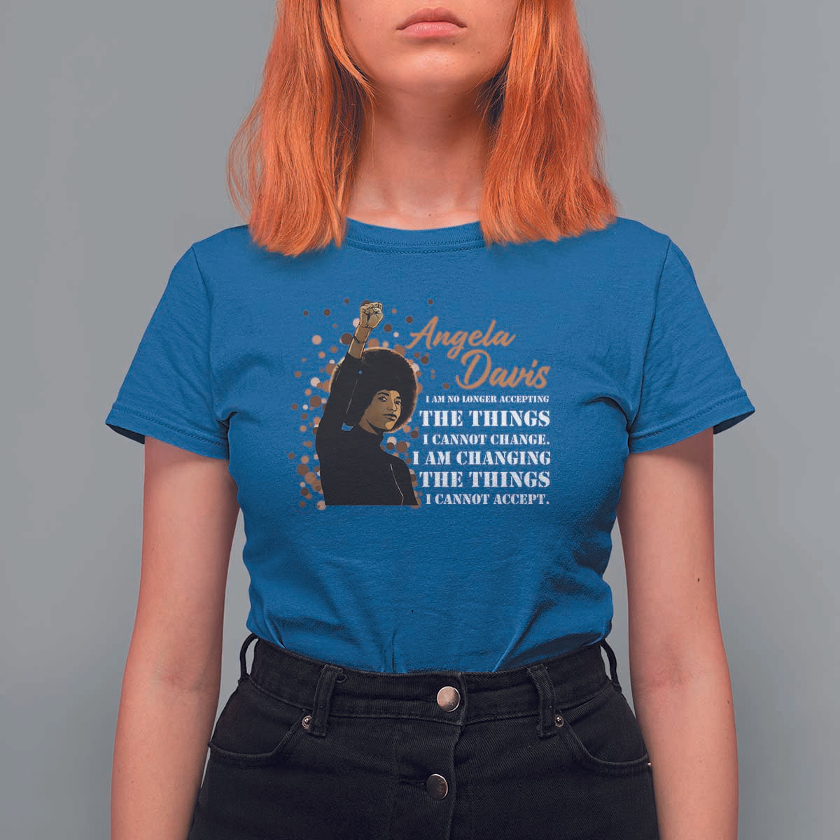 Angela Davis T Shirt For Women I Am Changing The Things I Cannot Accept Black Panther Party History