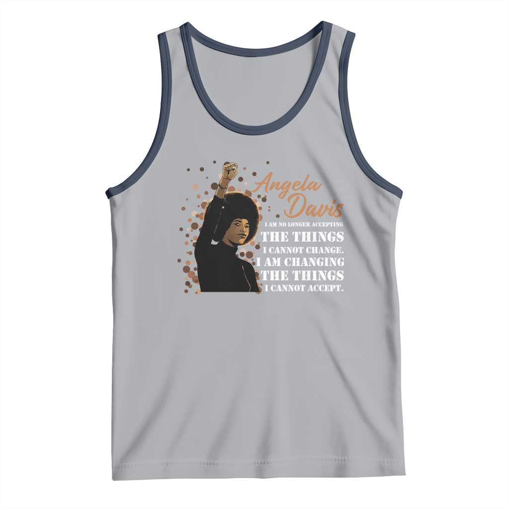 Angela Davis Tank Top I Am Changing The Things I Cannot Accept Black Panther Party History