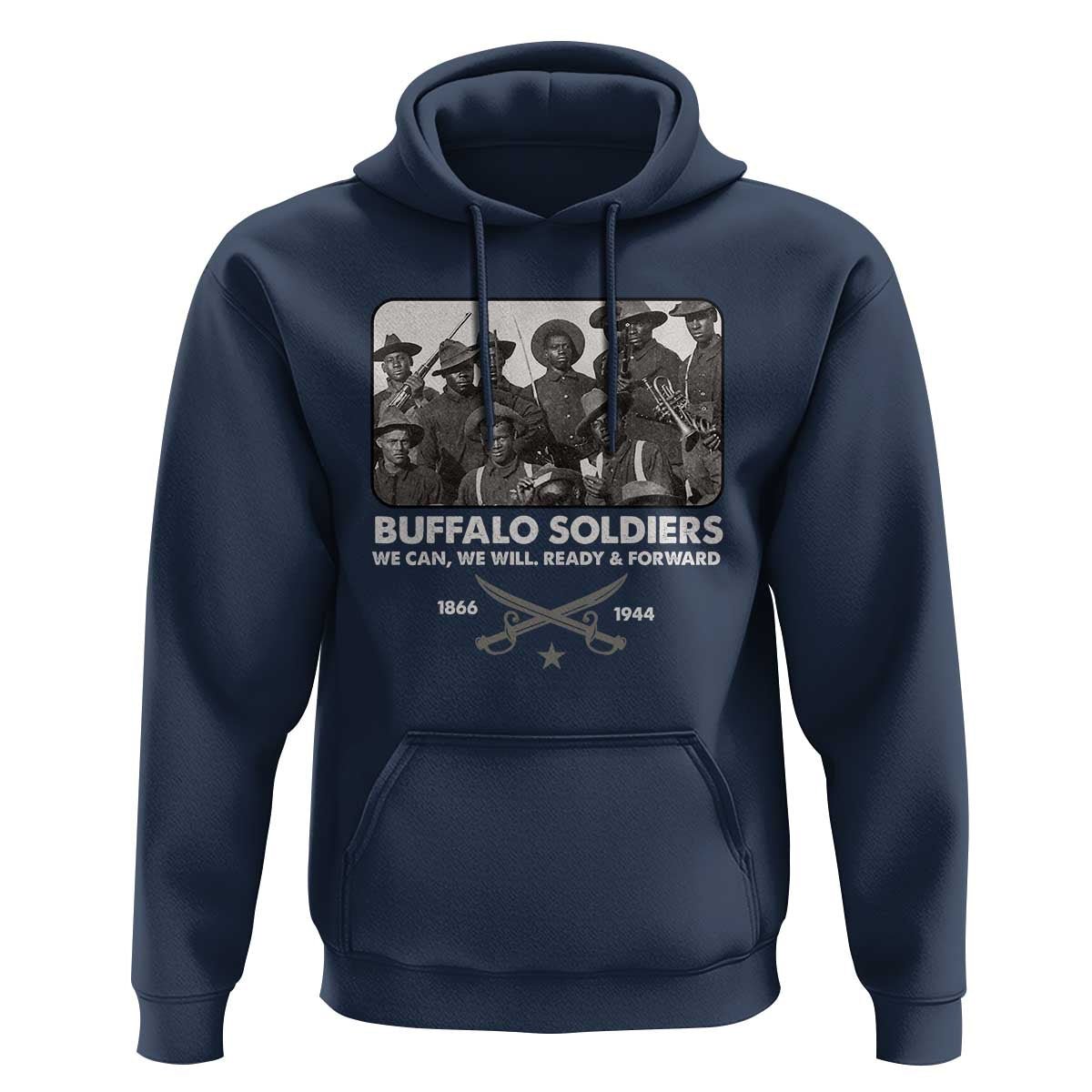 Buffalo Soldiers Hoodie We Can We Will Ready Forward Black History