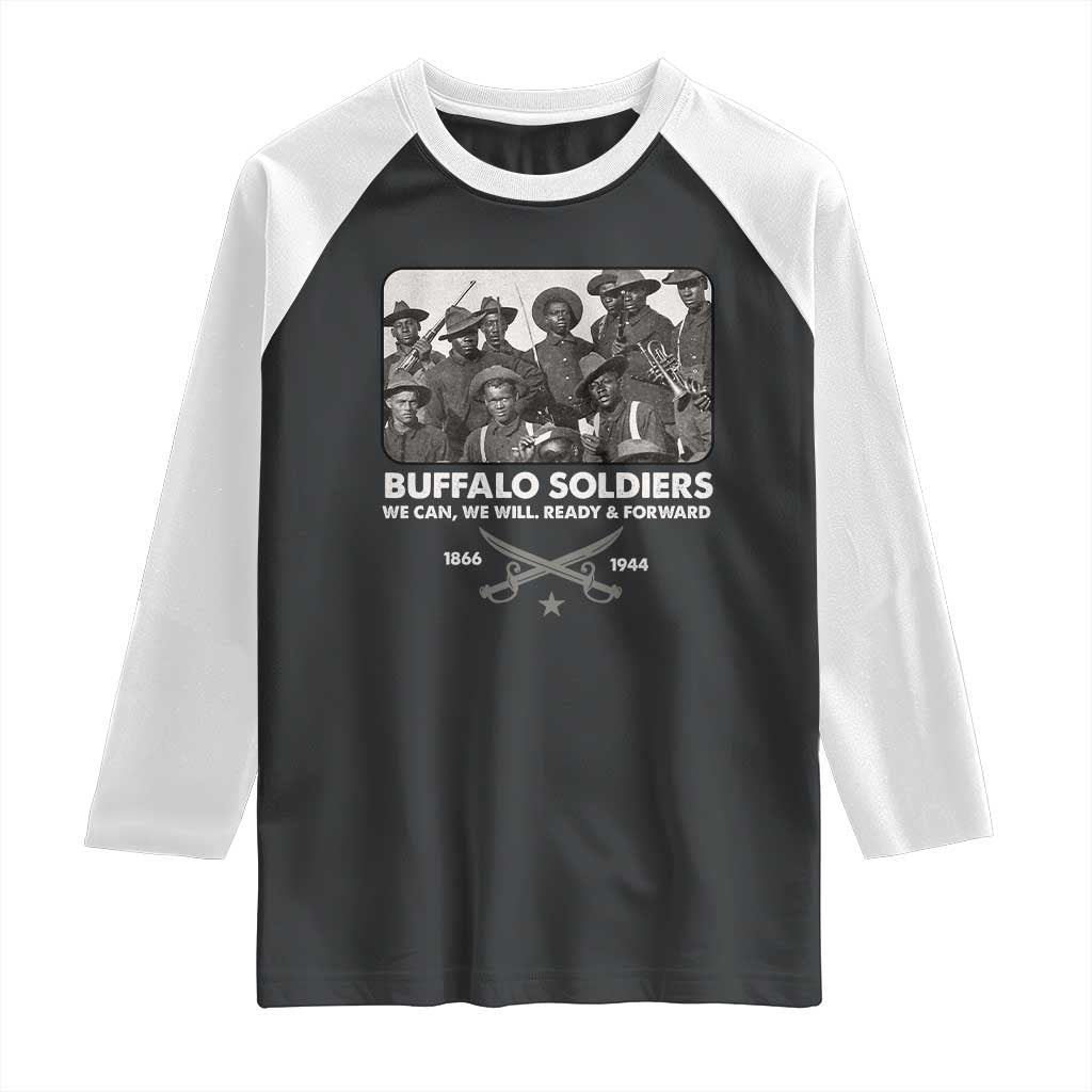 Buffalo Soldiers Raglan Shirt We Can We Will Ready Forward Black History