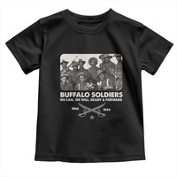 Buffalo Soldiers Toddler T Shirt We Can We Will Ready Forward Black History