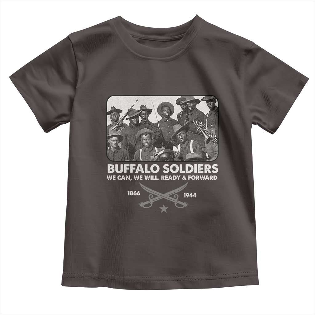 Buffalo Soldiers Toddler T Shirt We Can We Will Ready Forward Black History