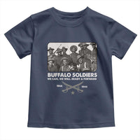 Buffalo Soldiers Toddler T Shirt We Can We Will Ready Forward Black History