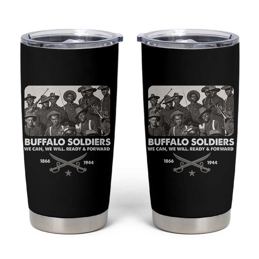 Buffalo Soldiers Tumbler Cup We Can We Will Ready Forward Black History - Wonder Print Shop