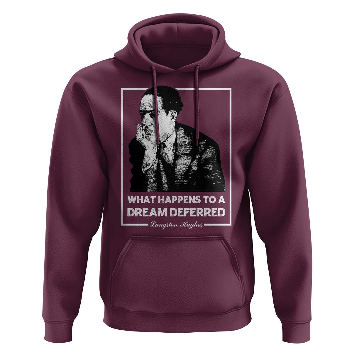 Langston Hughes Hoodie A Dream Deferred Harlem Renaissance Black History