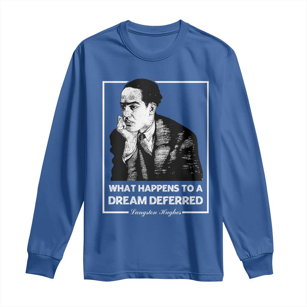 Langston Hughes Long Sleeve Shirt A Dream Deferred Harlem Renaissance Black History