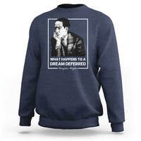 Langston Hughes Sweatshirt A Dream Deferred Harlem Renaissance Black History