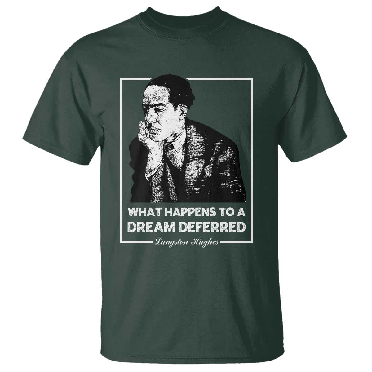 Langston Hughes T Shirt A Dream Deferred Harlem Renaissance Black History