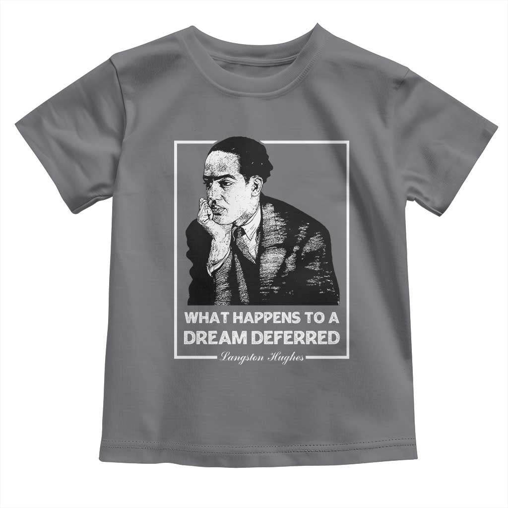 Langston Hughes Toddler T Shirt A Dream Deferred Harlem Renaissance Black History