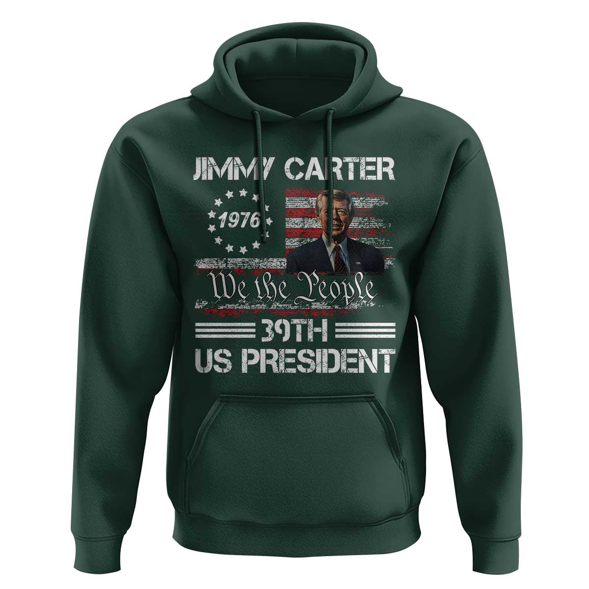Jimmy Carter Hoodie 39th US President 1976 We The People American Flag