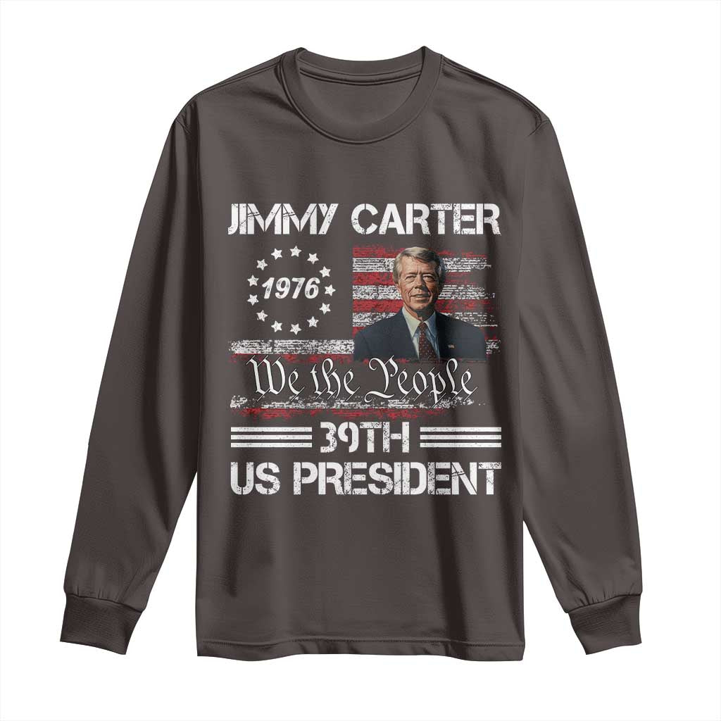 Jimmy Carter Long Sleeve Shirt 39th US President 1976 We The People American Flag