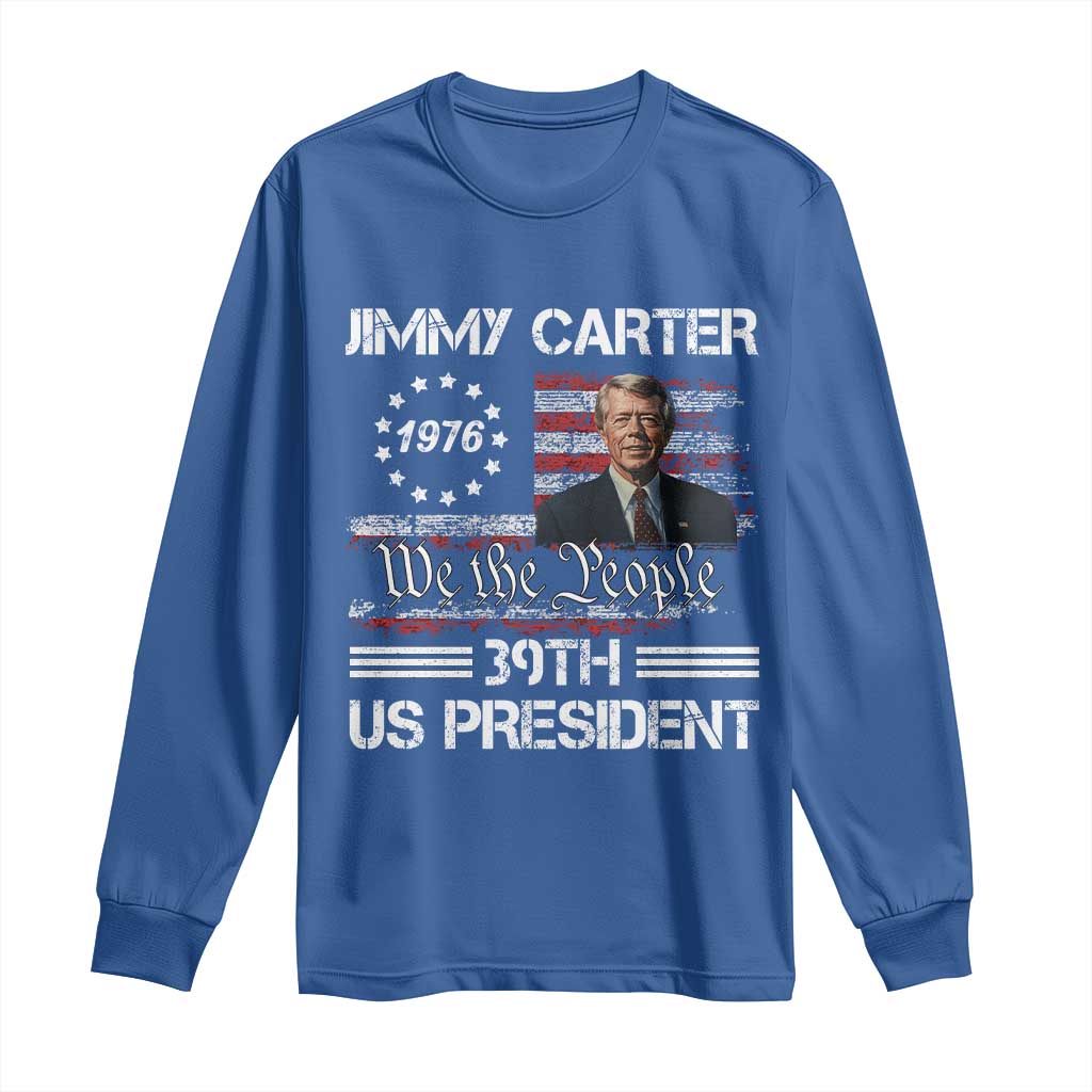Jimmy Carter Long Sleeve Shirt 39th US President 1976 We The People American Flag