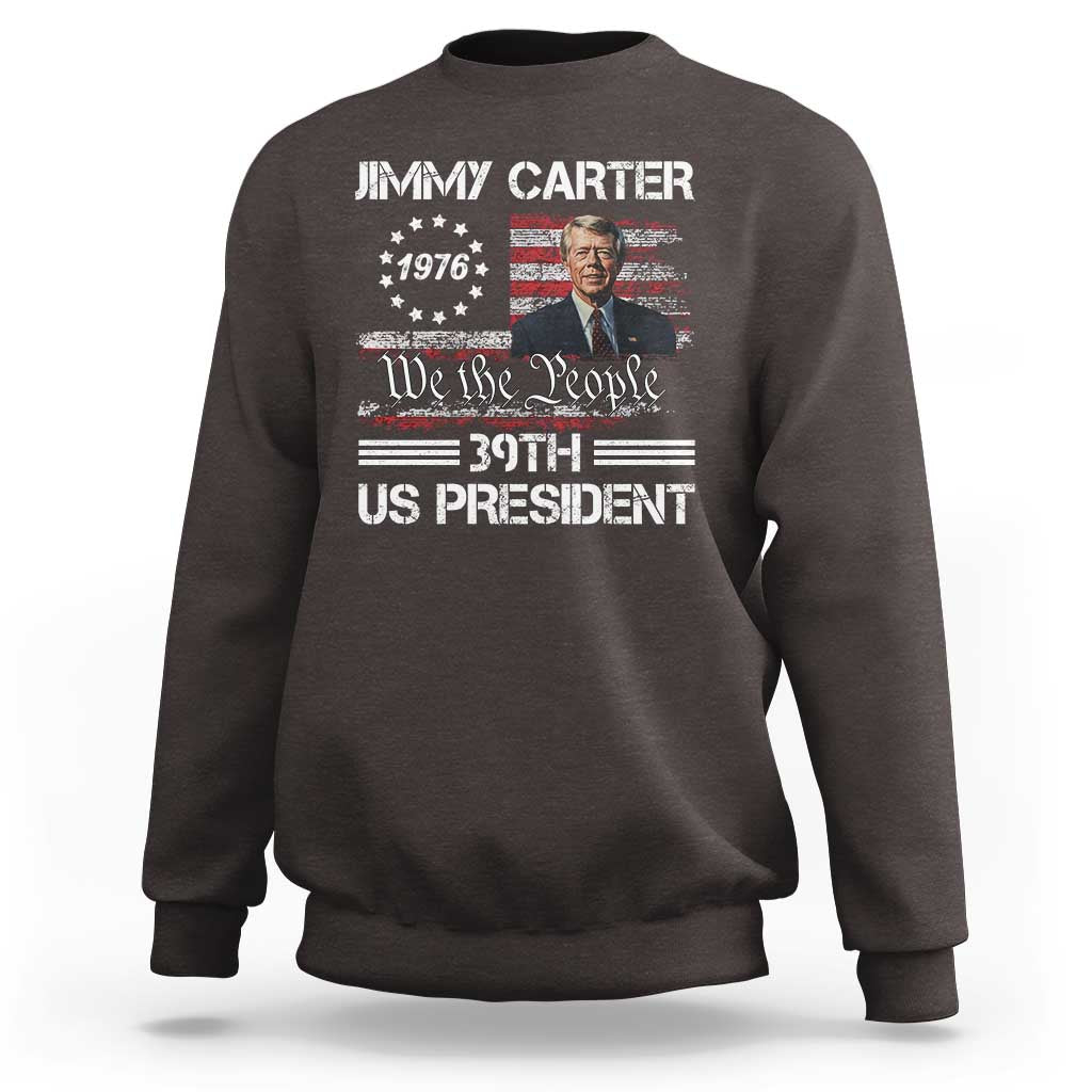 Jimmy Carter Sweatshirt 39th US President 1976 We The People American Flag
