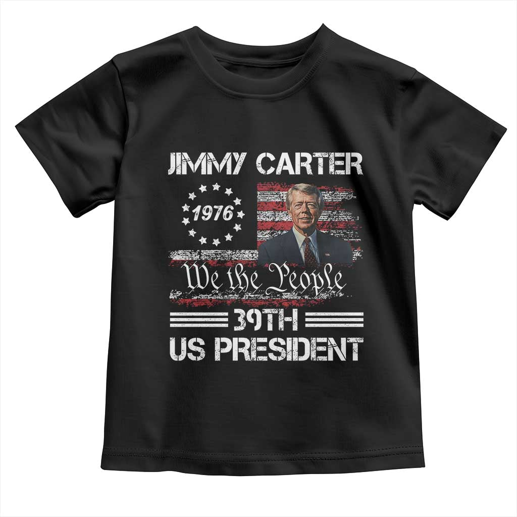 Jimmy Carter Toddler T Shirt 39th US President 1976 We The People American Flag