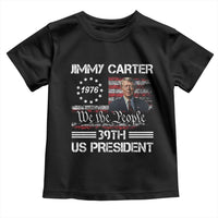 Jimmy Carter Toddler T Shirt 39th US President 1976 We The People American Flag