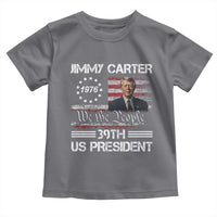 Jimmy Carter Toddler T Shirt 39th US President 1976 We The People American Flag