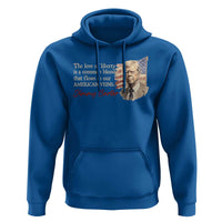 Jimmy Carter Quote Hoodie The Love Of Liberty Flows In Our American Veins