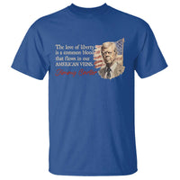 Jimmy Carter Quote T Shirt The Love Of Liberty Flows In Our American Veins