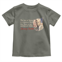 Jimmy Carter Quote Toddler T Shirt The Love Of Liberty Flows In Our American Veins